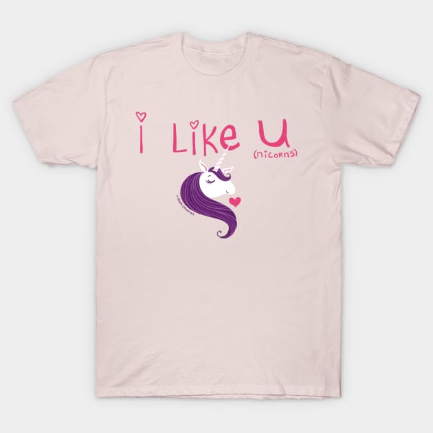 I like you Unicorn gift - Valentine’s Day unicorn lovers gift T-Shirt by Steph Calvert Art